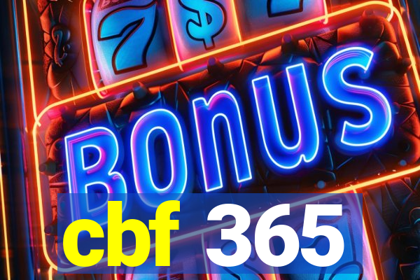 cbf 365